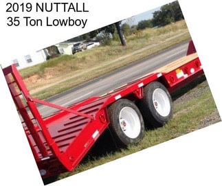 2019 NUTTALL 35 Ton Lowboy