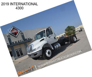 2019 INTERNATIONAL 4300