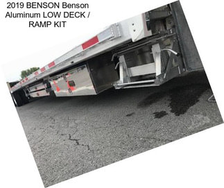 2019 BENSON Benson Aluminum LOW DECK / RAMP KIT