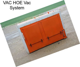 VAC HOE Vac System