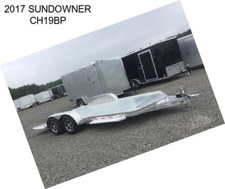 2017 SUNDOWNER CH19BP