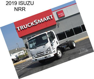 2019 ISUZU NRR