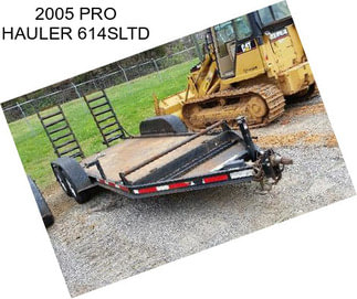 2005 PRO HAULER 614SLTD