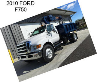 2010 FORD F750