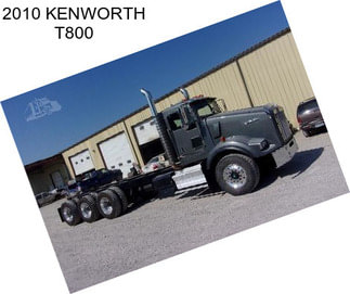 2010 KENWORTH T800