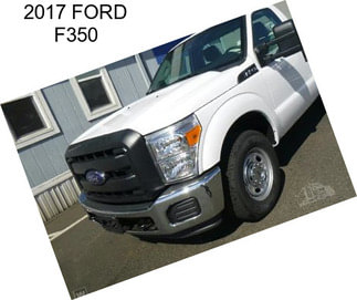 2017 FORD F350