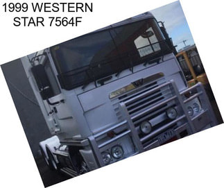1999 WESTERN STAR 7564F