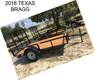 2018 TEXAS BRAGG