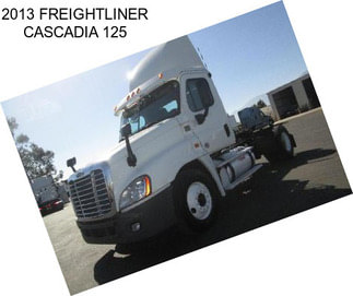 2013 FREIGHTLINER CASCADIA 125