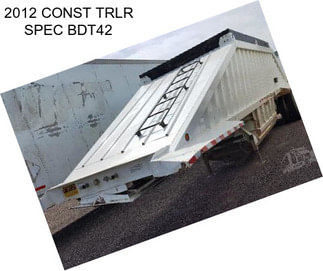 2012 CONST TRLR SPEC BDT42