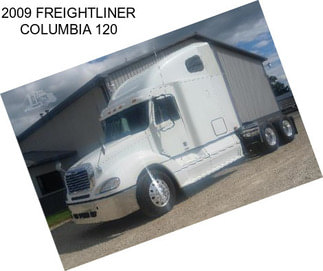 2009 FREIGHTLINER COLUMBIA 120