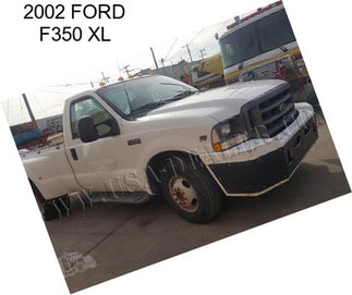 2002 FORD F350 XL