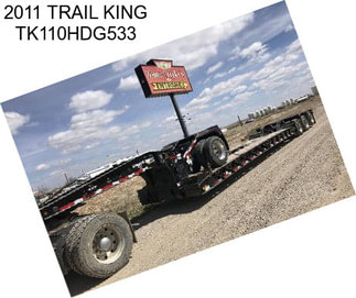 2011 TRAIL KING TK110HDG533