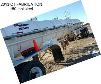 2013 CT FABRICATION 150  bbl steel