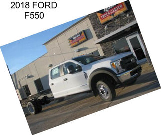 2018 FORD F550
