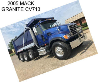 2005 MACK GRANITE CV713