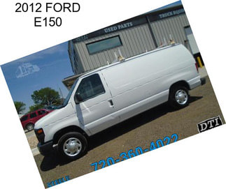 2012 FORD E150