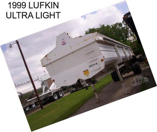 1999 LUFKIN ULTRA LIGHT