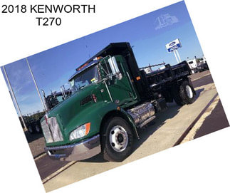 2018 KENWORTH T270