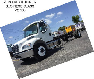 2019 FREIGHTLINER BUSINESS CLASS M2 106