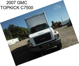 2007 GMC TOPKICK C7500