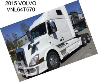 2015 VOLVO VNL64T670