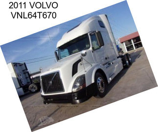 2011 VOLVO VNL64T670