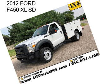 2012 FORD F450 XL SD