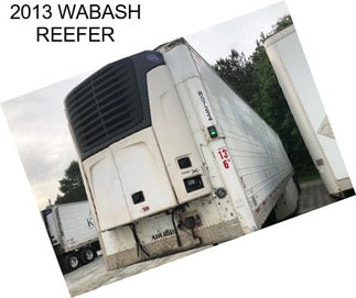 2013 WABASH REEFER