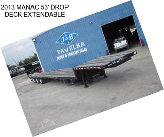 2013 MANAC 53\' DROP DECK EXTENDABLE