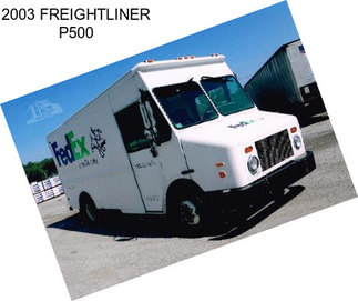 2003 FREIGHTLINER P500