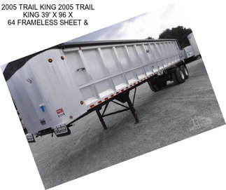 2005 TRAIL KING 2005 TRAIL KING 39\' X 96\