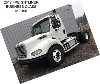 2012 FREIGHTLINER BUSINESS CLASS M2 106