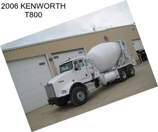 2006 KENWORTH T800