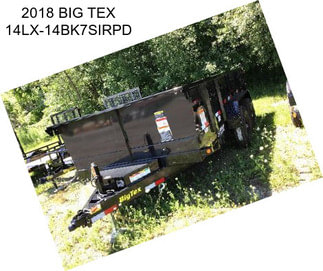 2018 BIG TEX 14LX-14BK7SIRPD