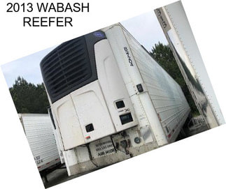 2013 WABASH REEFER