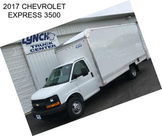 2017 CHEVROLET EXPRESS 3500