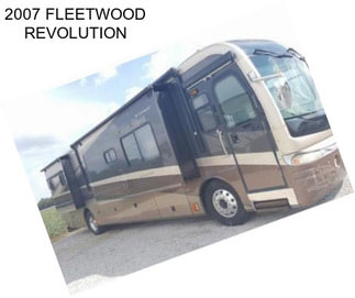 2007 FLEETWOOD REVOLUTION