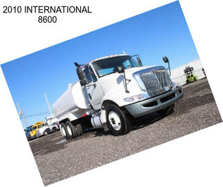 2010 INTERNATIONAL 8600