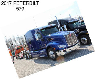 2017 PETERBILT 579