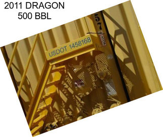 2011 DRAGON 500 BBL