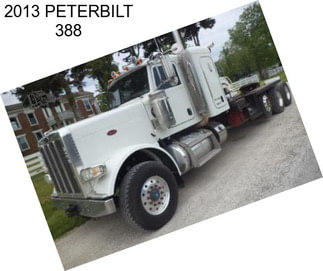 2013 PETERBILT 388