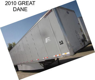 2010 GREAT DANE