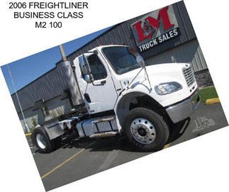 2006 FREIGHTLINER BUSINESS CLASS M2 100