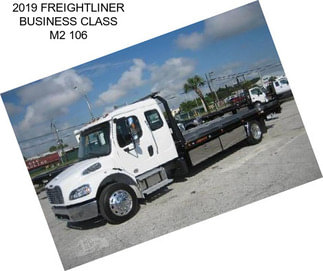 2019 FREIGHTLINER BUSINESS CLASS M2 106