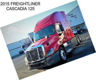 2015 FREIGHTLINER CASCADIA 125