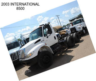 2003 INTERNATIONAL 8500