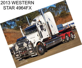 2013 WESTERN STAR 4964FX