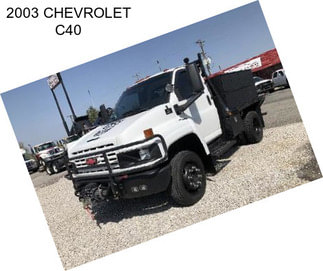 2003 CHEVROLET C40