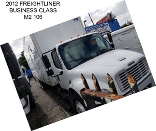 2012 FREIGHTLINER BUSINESS CLASS M2 106